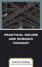 book Practical Holism and Nomadic Thought