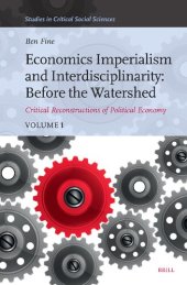 book Economics Imperialism and Interdisciplinarity: Before the Watershed: Critical Reconstructions of Political Economy