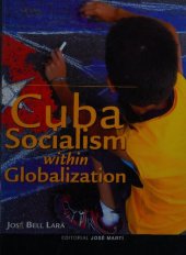 book Cuba: Socialism within Globalization