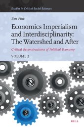 book Economics Imperialism and Interdisciplinarity: The Watershed and After: Critical Reconstructions of Political Economy