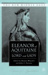 book Eleanor of Aquitaine: Lord and Lady (The New Middle Ages)