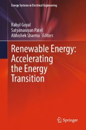 book Renewable Energy: Accelerating the Energy Transition (Energy Systems in Electrical Engineering)