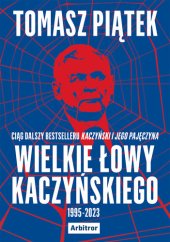 book Wielkie łowy Kaczyńskiego