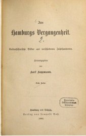 book Aus Hamburgs Vergangenheit : Kulturhistorische Bilder aus verschiedenen Jahrhunderten