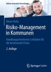 book Risiko-Management in Kommunen: Handlungsorientierter Leitfaden für die kommunale Praxis