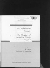 book Pre-Confederation Canada : the structure of Canadian history to 1867