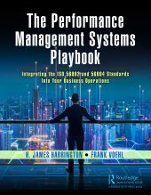 book The Performance Management Systems Playbook: Integrating the ISO 56002 and 56004 Standards Into Your Business Operations