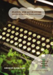 book Plants and Literature: Essays in Critical Plant Studies