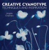 book Creative Cyanotype: Techniques and Inspiration