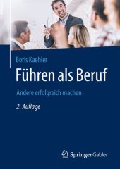 book Führen als Beruf: Andere erfolgreich machen