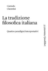 book La tradizione filosofica italiana. Quattro paradigmi interpretativi