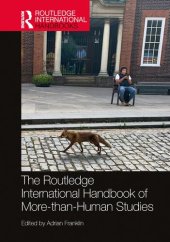 book The Routledge International Handbook of More-than-Human Studies (Routledge International Handbooks)