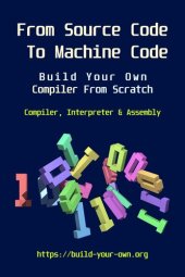 book From Source Code To Machine Code