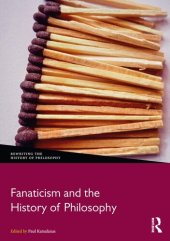 book Fanaticism and the History of Philosophy (Rewriting the History of Philosophy)