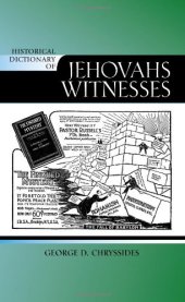 book Historical Dictionary of Jehovah's Witnesses (Historical Dictionaries of Religions, Philosophies and Movements)