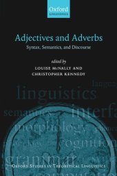 book Adjectives and Adverbs: Syntax, Semantics, and Discourse