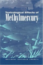 book Toxicological Effects of Methylmercury