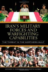 book Iran's Military Forces and Warfighting Capabilities: The Threat in the Northern Gulf