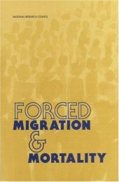 book Forced Migration and Mortality