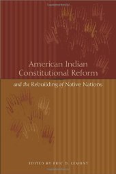 book American Indian Constitutional Reform and the Rebuilding of Native Nations