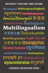 book Multilingualism: A Sociolinguistic and Acquisitional Approach