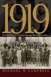 book 1919: The Untold Story Of Adventism's Struggle With Fundamentalism