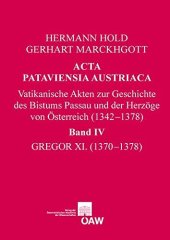 book Acta Pataviensia Austriaca / Acta Pataviensia Austriaca: Vatikanische Akten zur Geschichte des Bistums Passau und der Herzöge von Österreich