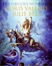 book The Fabulous Women of Boris Vallejo and Julie Bell