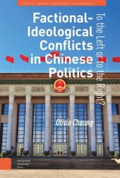 book Factional-Ideological Conflicts in Chinese Politics: To the Left or to the Right?