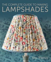 book The Complete Guide to Making Lampshades