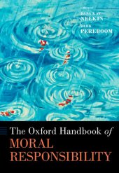 book The Oxford Handbook of Moral Responsibility