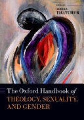 book The Oxford Handbook of Theology, Sexuality, and Gender