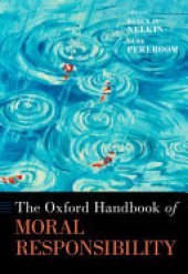 book The Oxford Handbook of Moral Responsibility