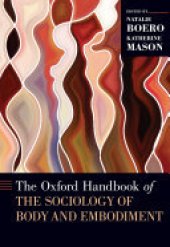 book The Oxford Handbook of the Sociology of Body and Embodiment