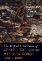 book The Oxford Handbook of Gender, War, and the Western World since 1600