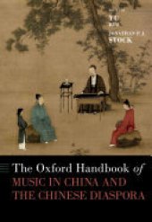book The Oxford Handbook of Music in China and the Chinese Diaspora