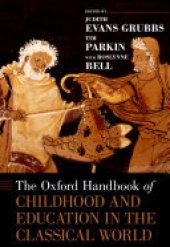 book The Oxford Handbook of Childhood and Education in the Classical World