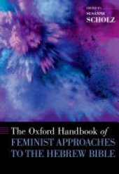 book The Oxford Handbook of Feminist Approaches to the Hebrew Bible