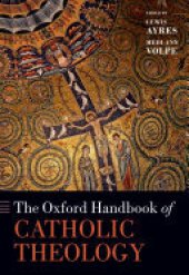 book The Oxford Handbook of Catholic Theology