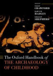 book The Oxford Handbook of the Archaeology of Childhood