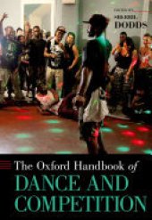 book The Oxford Handbook of Dance and Competition