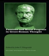 book Passions and Moral Progress in Greco-Roman Thought