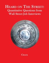 book Heard on The Street: Quantitative Questions from Wall Street Job Interviews