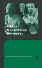 book Athens Transformed, 404-262 BC: From Popular Sovereignty to the Dominion of Wealth