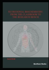 book Nutritional Biochemistry: From the Classroom to the Research Bench