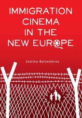 book Immigration Cinema in the New Europe