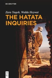 book The Hatata Inquiries: Two Texts of Seventeenth-Century African Philosophy from Ethiopia about Reason, the Creator, and Our Ethical Responsibilities