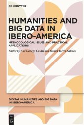 book Humanities and Big Data in Ibero-America: Theory, methodology and practical applications
