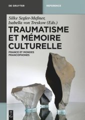 book Traumatisme et mémoire culturelle: France et espaces francophones