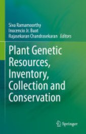 book Plant Genetic Resources, Inventory, Collection and Conservation